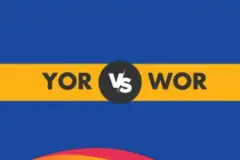 YOR vs WOR Today Match Prediction, 72nd Vitality T20 Blast: Dream11 Team Hot Picks, Playing 11, Toss & Pitch Report